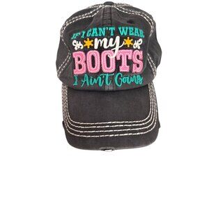 Kbethos Vintage Adjustable Black Cap Embroidered "If I Cant Wear My Boots I Aint